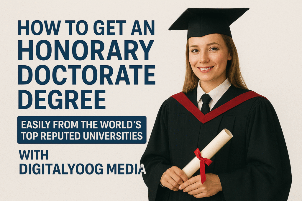 How to Get an Honorary Doctorate in USA?